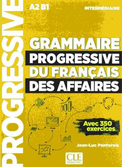 Grammaire progressive du francais des affaires: A2/B1 Livre + CD + Livre-web 