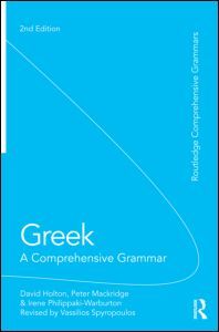Greek: A Comprehensive Grammar of the Modern Language 2nd Edition