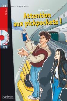Attention aux pickpockets! - Léo Lamarche