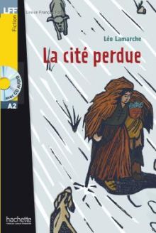 La cité perdue - Léo Lamarche