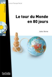 Le Tour du monde en 80 jours - Jules Verne
