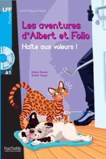 Albert et Folio: Halte aux voleurs! - Treper André, Didier Eberlé
