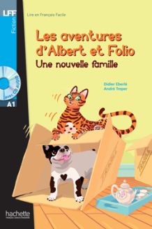 Albert et Folio: Une nouvelle famille - Treper André, Didier Eberlé