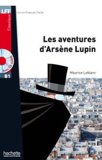 Les Aventures d'Arsène Lupin - Maurice Leblanc
