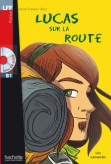 Lucas sur la route - Léo Lamarche