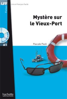 Mystère sur le Vieux-Port - Pascale Paoli