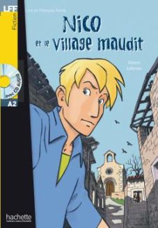 Nico et le Village Maudit - Michel Guillou