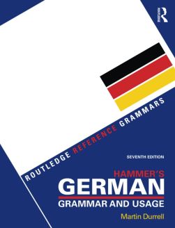 Hammer's German Grammar and Usage, Seventh Edition 