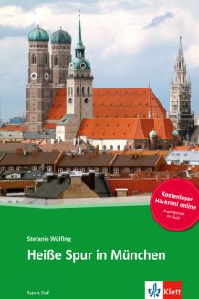 Heiße Spur in München - Stefanie Wülfing [B1]