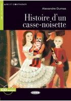 Histoire d'un casse-noisette - Alexandre Dumas