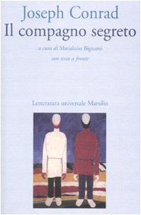 Il compagno segreto/The Secret Sharer - Joseph Conrad