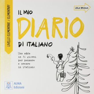 Il mio diario di italiano: Livello elementare / elementary