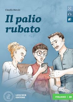 Letture graduate di italiano per stranieri: Il palio rubato. Libro + digitale