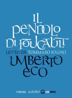 Il pendolo di Foucault - Umberto Eco