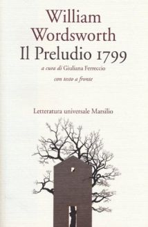 Il Preludio 1799/The 1799 Prelude - William Wordsworth