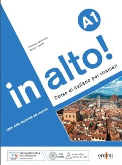 In alto!: Libro dello studente ed esercizi + CD audio + Videogrammatica A1