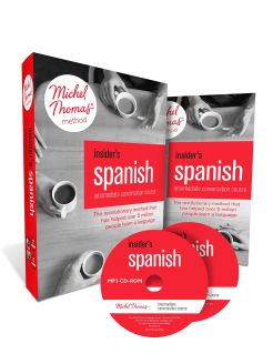 Insider's Spanish: Intermediate Conversation Course (Learn Spanish with the Michel Thomas Method)