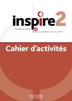 Inspire: Cahier d'activités 2 + audio MP3