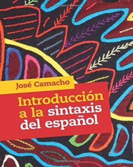 Introducción a la sintaxis del español