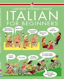 Italian for Beginners - Usborne Internet-Linked 