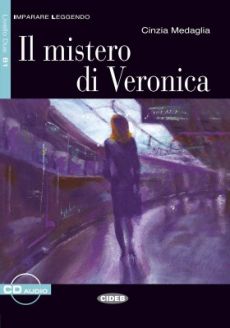 Il mistero di Veronica - Cinzia Medaglia