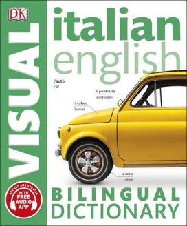 Italian English Bilingual Visual Dictionary (DK Bilingual Dictionaries) 