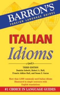 Italian Idioms, Third Edition