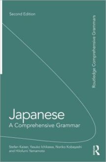 Japanese: A Comprehensive Grammar, 2nd Edition