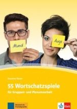 55 Wortschatzspiele für Gruppen- und Plenumsarbeit