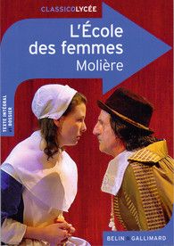 L'École des femmes - Molière