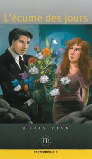 L'écume des jours - Boris Vian