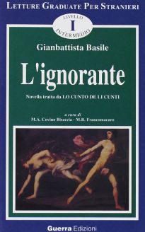 L'ignorante - Giambattista Basile 
