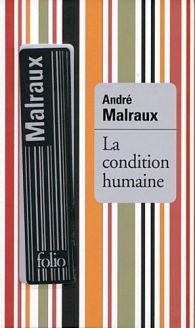 La condition humaine - André Malraux