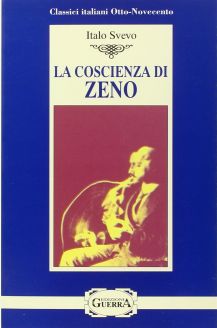 La coscienza di Zeno - Italo Svevo