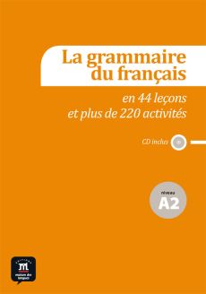 La grammaire du français - Niveau A2