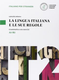 La lingua italiana e le sue regole