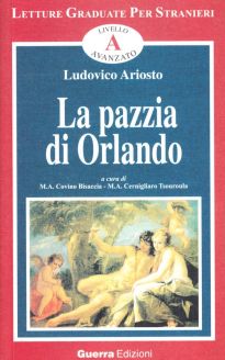 La Pazzia di Orlando - Ludovico Ariosto