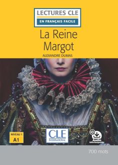 La Reine Margot - Livre + audio online - Alexandre Dumas