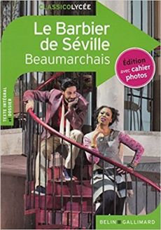 Le Barbier de Séville ou La Précaution inutile - Beaumarchais