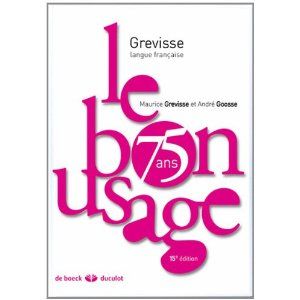 Le Bon Usage (15th Ed. 2011) - Maurice Grevisse
