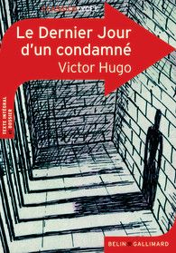 Le Dernier Jour d'un condamné - Victor Hugo