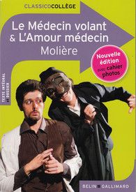 Le Médecin volant - L'Amour medecin -  Molière