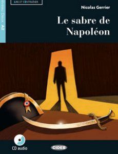 le Sabre de Napoléon - Nicolas Gerrier