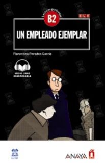 Un empleado ejemplar - Florentino Paredes García