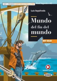 Mundo del fin del mundo - Luis Sepúlveda