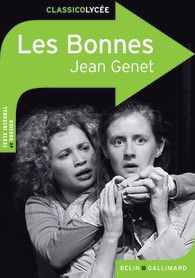 Les Bonnes - Jean Genet