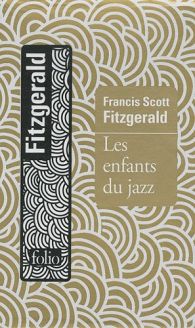 Les enfants du jazz - Francis Scott Fitzgerald