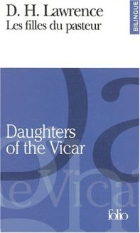 Les Filles du pasteur/Daughters of the Vicar by D.H. Lawrence