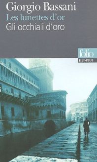 Les lunettes d'or/Gli occhiali d'oro - Giorgio Bassani 