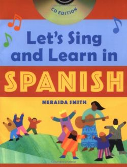 Let's Sing and Learn in Spanish (Book and Audio CD)